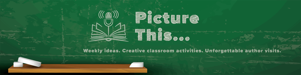 Podcast 37 Picture This podcasts - Weekly classroom ideas and unforgettable author visits.
